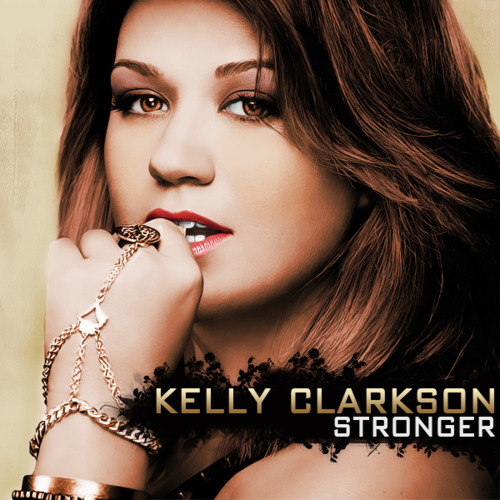 Stronger cover. Kelly Clarkson stronger обложка. Kelly Clarkson album stronger. Kelly Clarkson album Art. Kelly Clarkson - stronger (what doesn't Kill you).